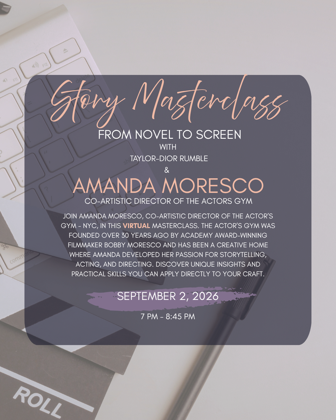 Story Masterclass: From Novel to Screen (SEP 2)