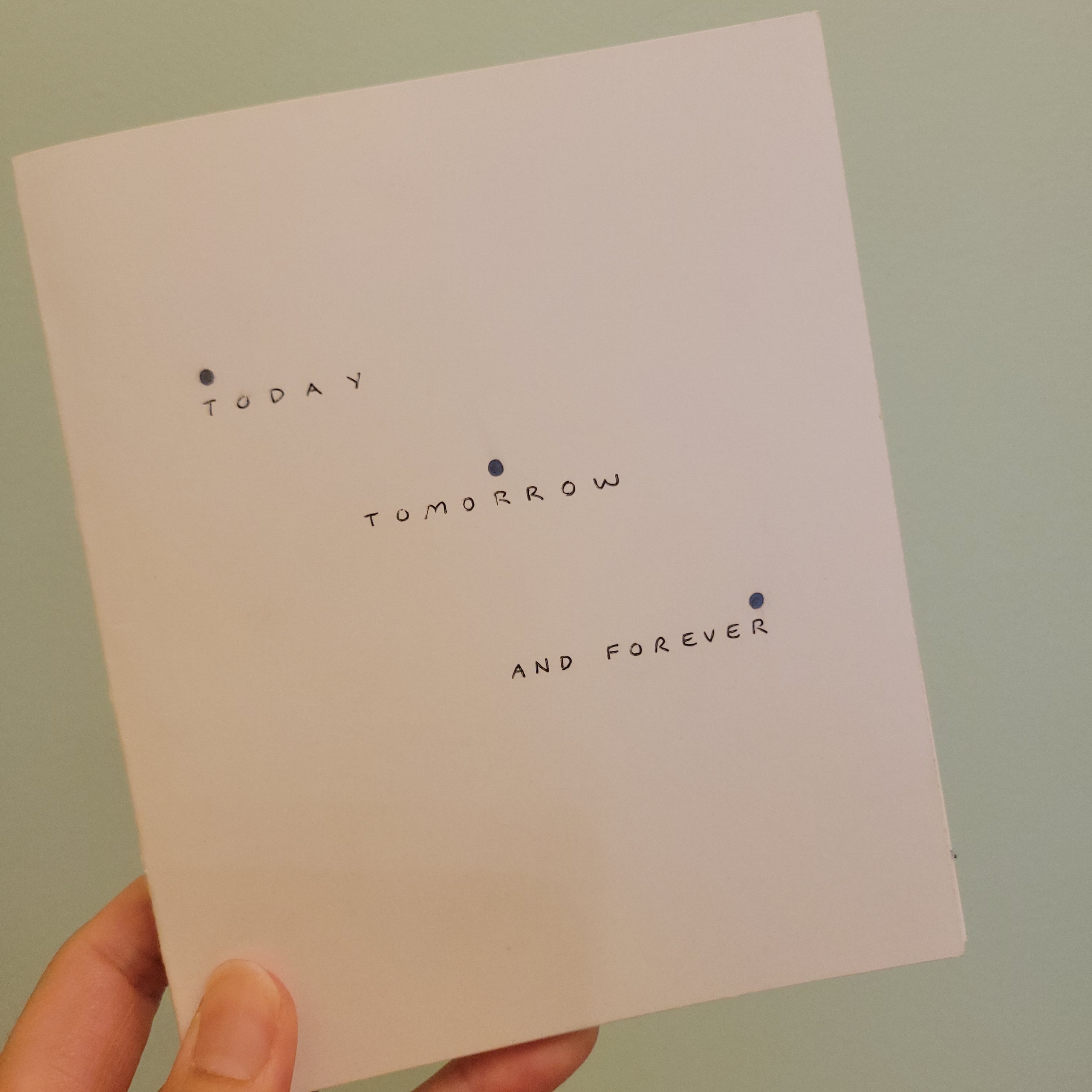 Ana Krent: Today tomorrow and forever Book – From Here to Sunday
