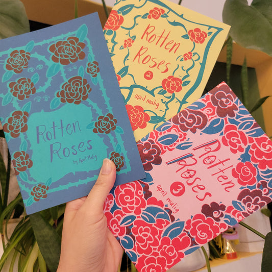 April Malig: Rotten Roses Zines