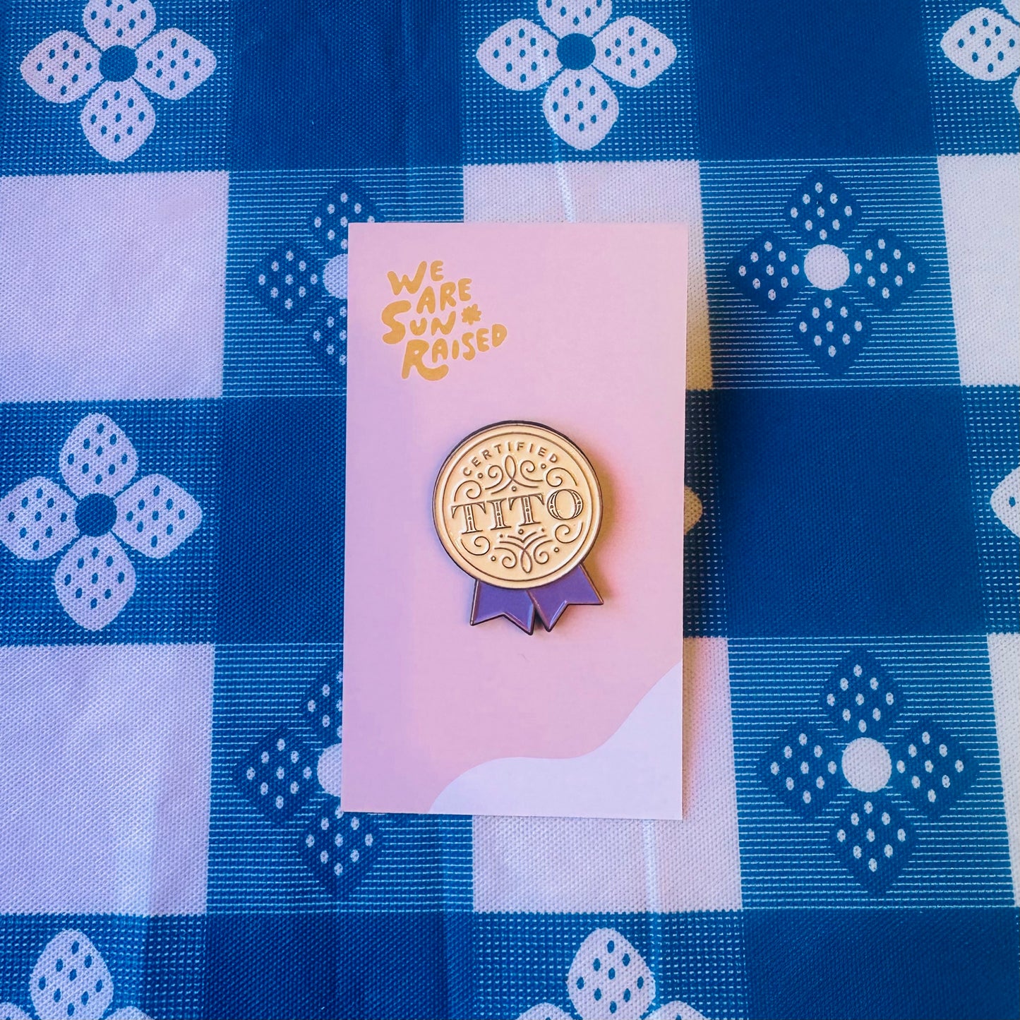 We Are Sun-Raised: Pins