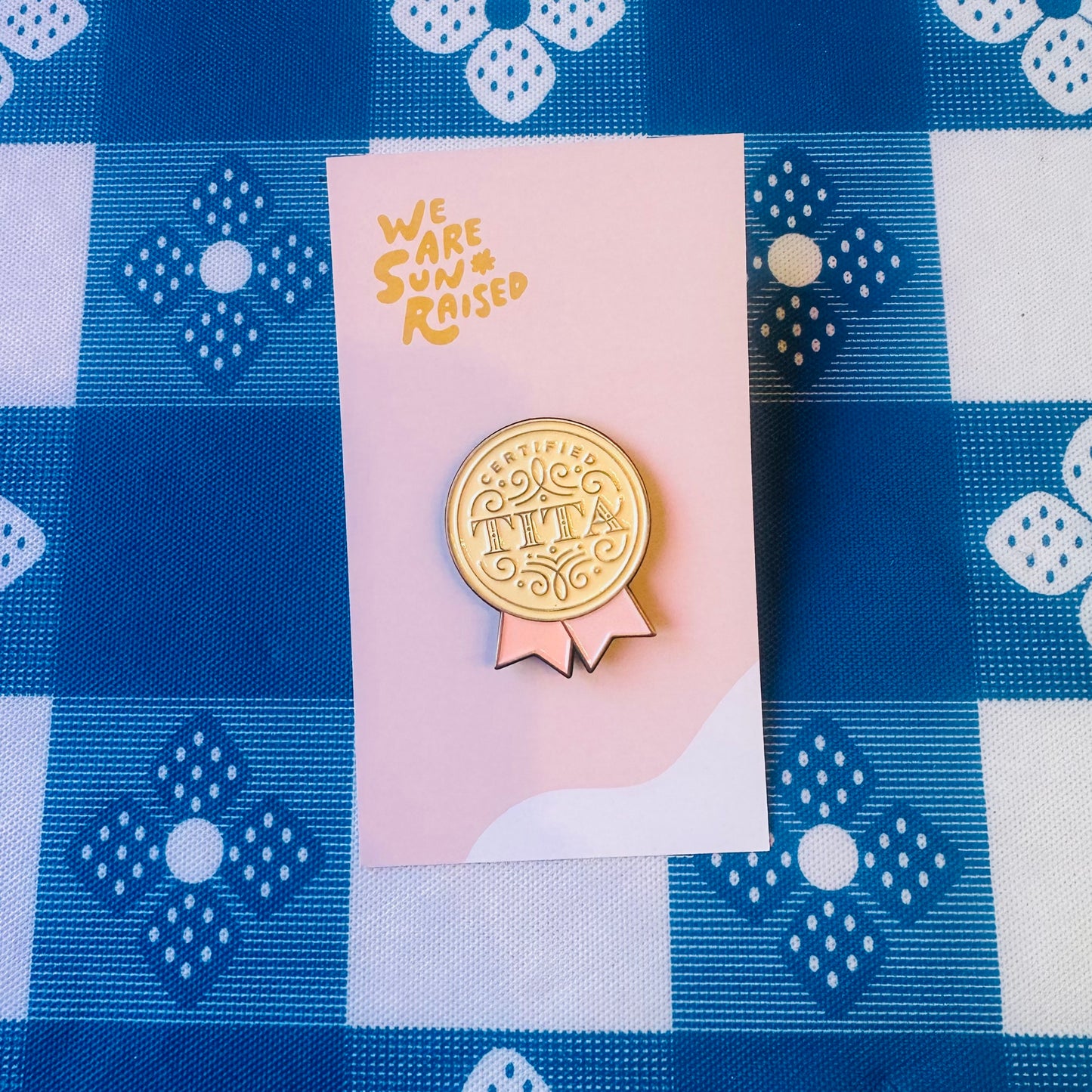 We Are Sun-Raised: Pins