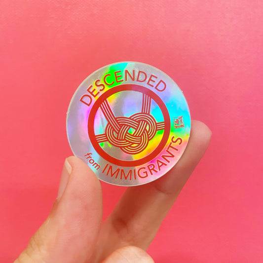Erin Shigaki: Descended from Immigrants Sticker