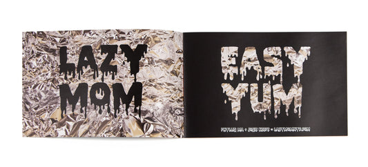 LAZY MOM: #4 EASY YUM